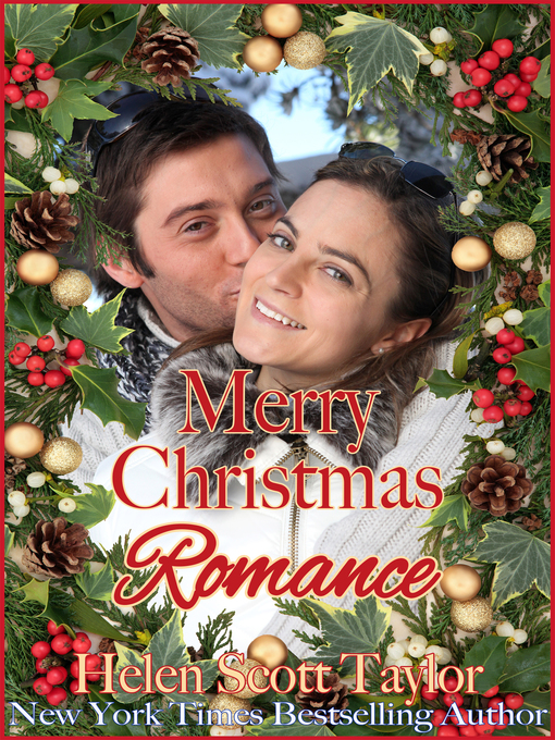 Title details for Merry Christmas Romance by Helen Scott Taylor - Available